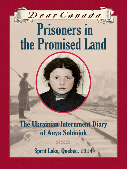 Title details for Prisoners in the Promised Land by Marsha Forchuk Skrypuch - Available
